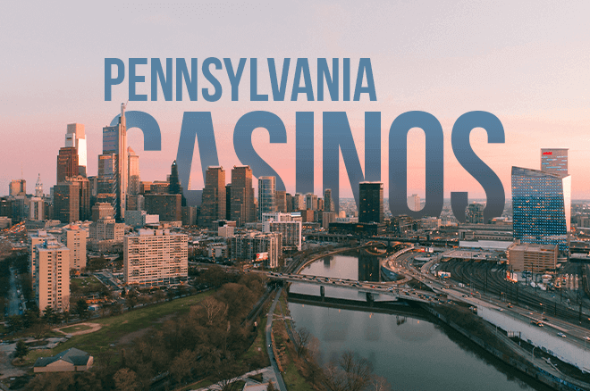 Top Casinos to Play at in Pennsylvania