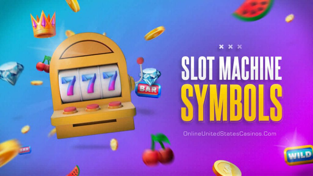 Symbols of the Slots