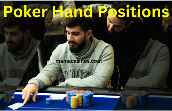 Poker Hand Positions