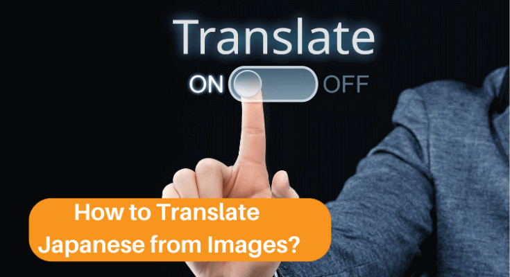 How to Translate Japanese from Images