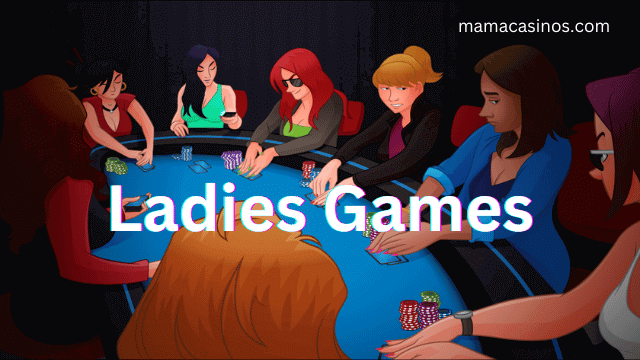 Ladies Games