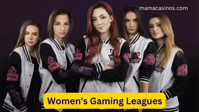 Women's Gaming Leagues