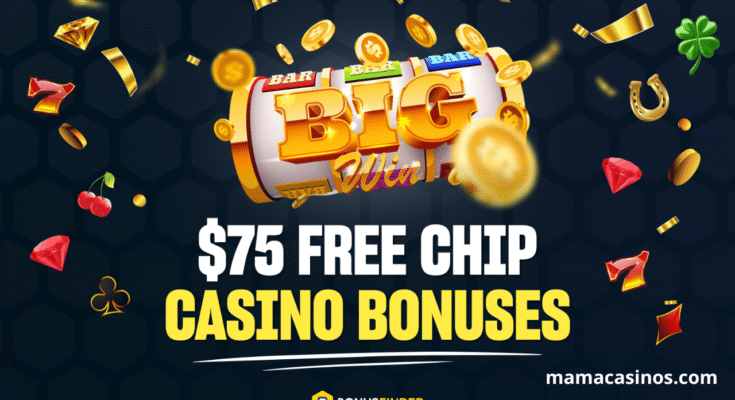 Casino promotion banner showing $75 free chip no deposit offer with slot reels and poker chips