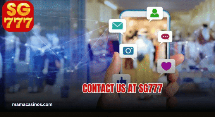 SG777 support and customer service guide