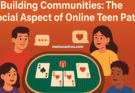 Building Communities: The Social Aspect of Online Teen Patti