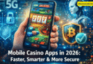 Mobile Casino Apps in 2026: Faster, Smarter & More Secureai, gambling automation technology, digital gambling ai