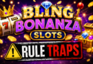 Bling Bonanza Slots, Rule Traps