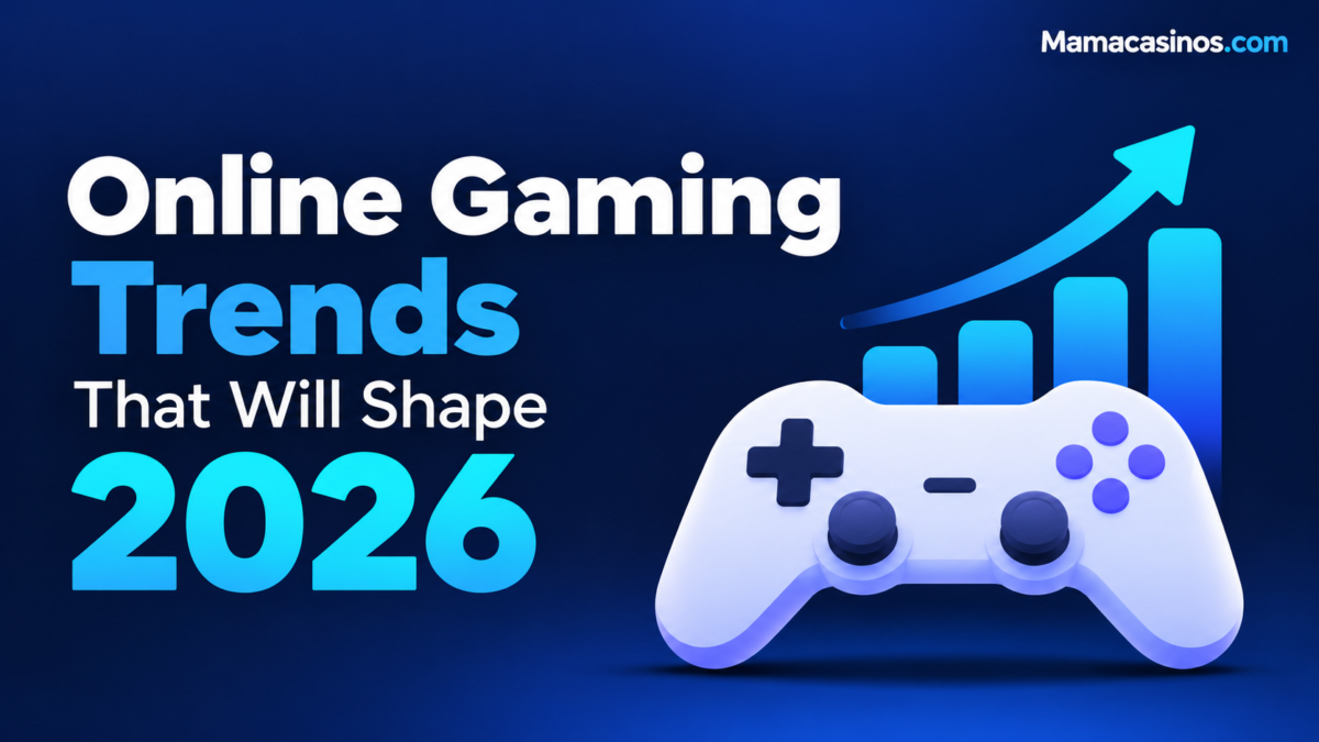 Online Gaming Trends That Will Shape 2026